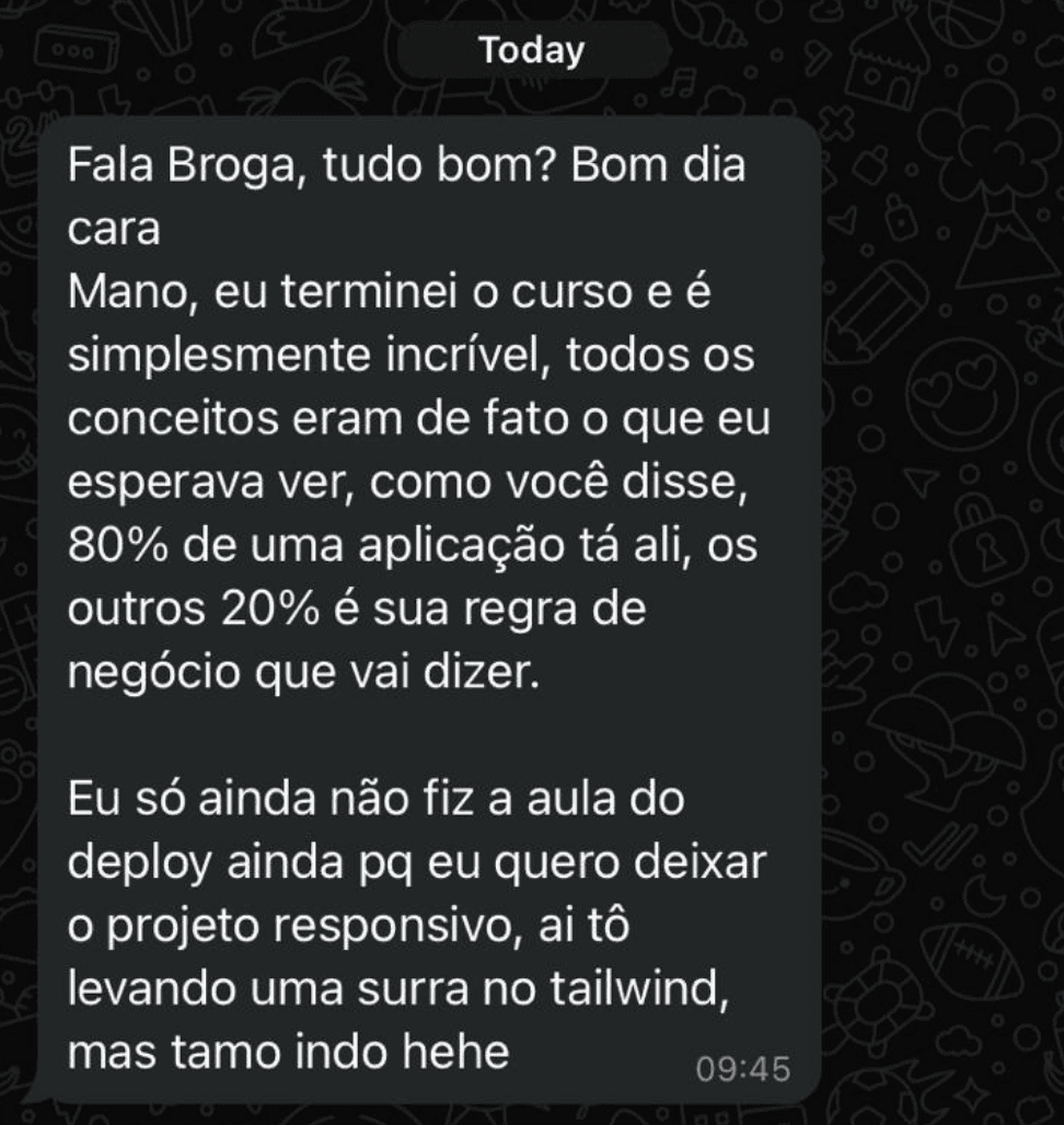 Mano, eu terminei o curso e é simplesmente incrível, todos os conceitos eram de fato o que eu esperava ver, como você disse, 80% de uma aplicação tá ali, os outros 20% é sua regra de negócio que vai dizer.